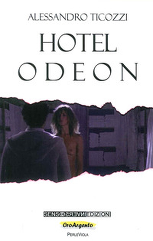 Hotel Odeon - Librerie.coop Hotel Odeon - Librerie.coop