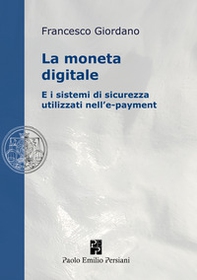 La moneta digitale e i sistemi di sicurezza utilizzati nell'e-payment - Librerie.coop
