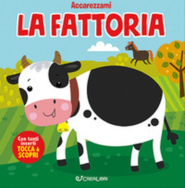 La fattoria - Librerie.coop La fattoria - Librerie.coop