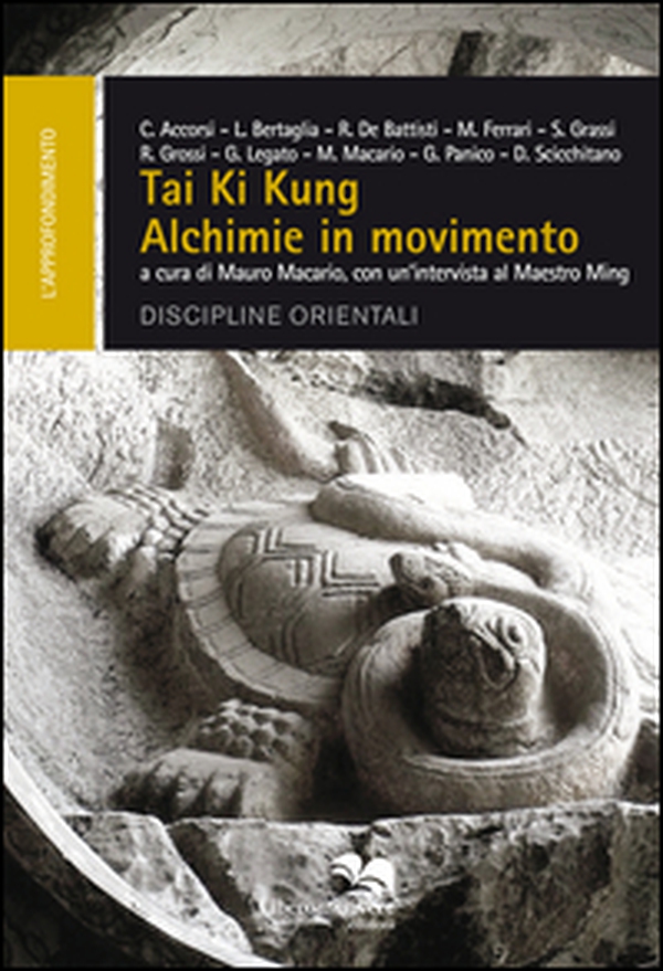 Tai ki kung. Alchimie in movimento - Librerie.coop Tai ki kung. Alchimie in movimento - Librerie.coop