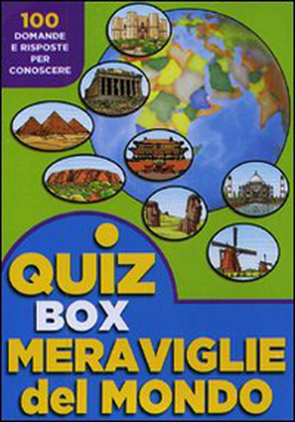 Meraviglie del mondo. 100 domande e risposte per conoscere - Librerie.coop Meraviglie del mondo. 100 domande e risposte per conoscere - Librerie.coop