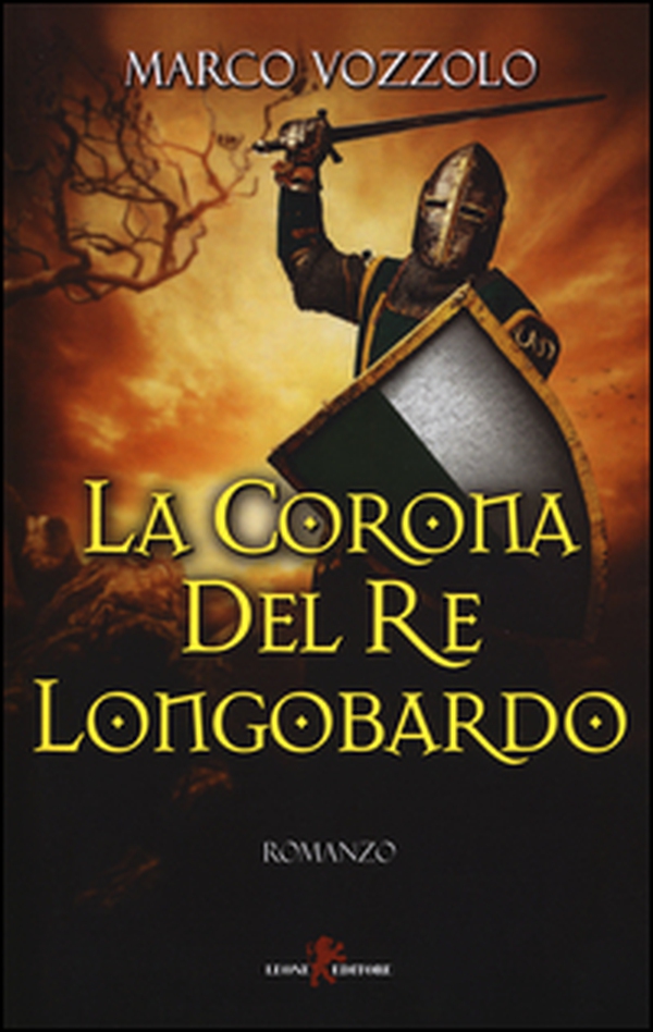 La corona del re longobardo - Librerie.coop La corona del re longobardo - Librerie.coop