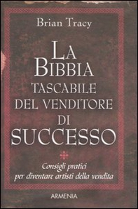La bibbia tascabile del venditore di successo - Librerie.coop