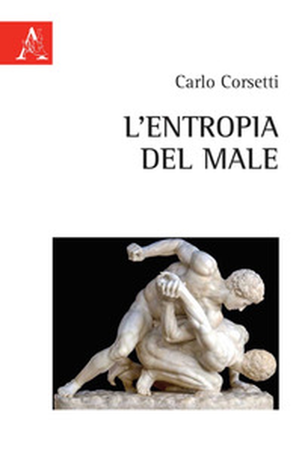 L'entropia del male - Librerie.coop L'entropia del male - Librerie.coop