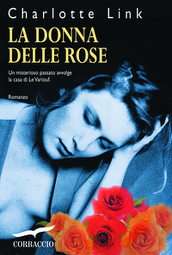 La donna delle rose - Librerie.coop La donna delle rose - Librerie.coop