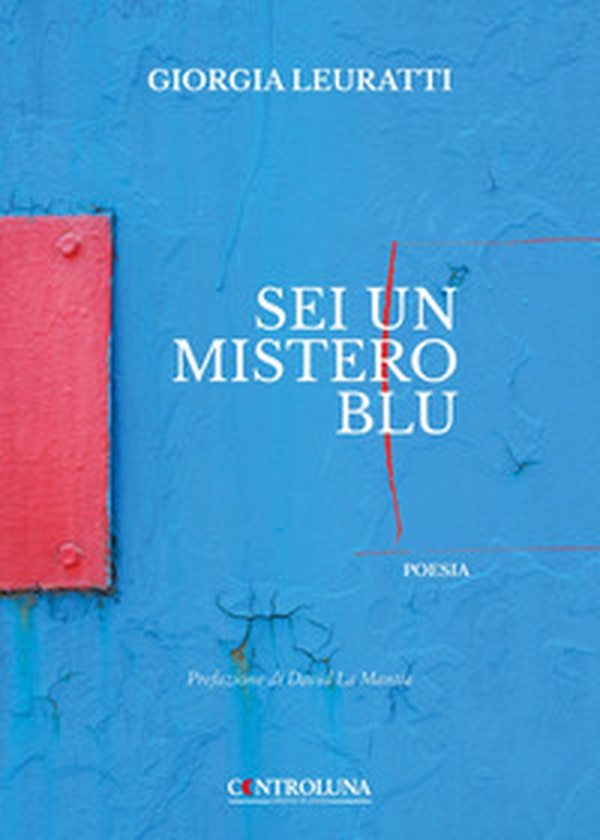 Sei un mistero blu - Librerie.coop Sei un mistero blu - Librerie.coop