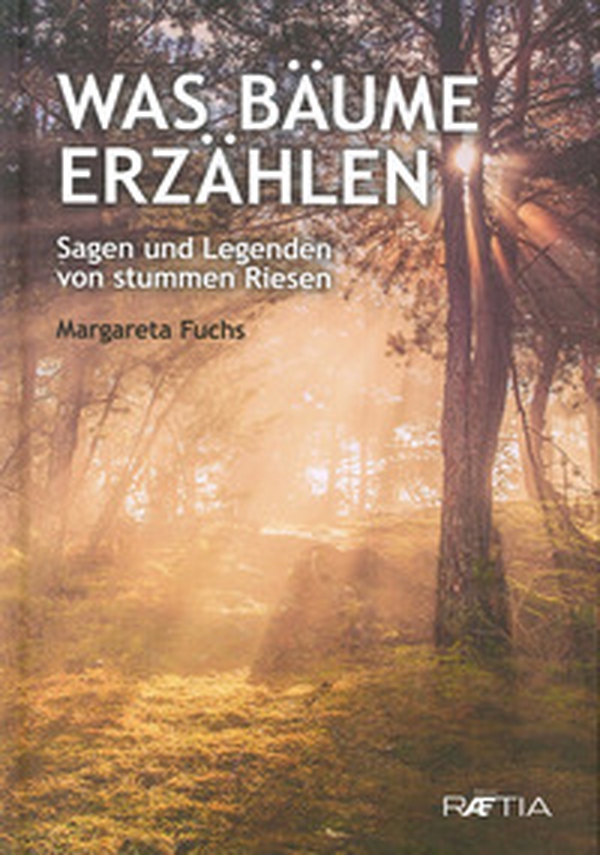 Was Bäume erzählen. Sagen und Legenden von stummen Riesen - Librerie.coop Was Bäume erzählen. Sagen und Legenden von stummen Riesen - Librerie.coop