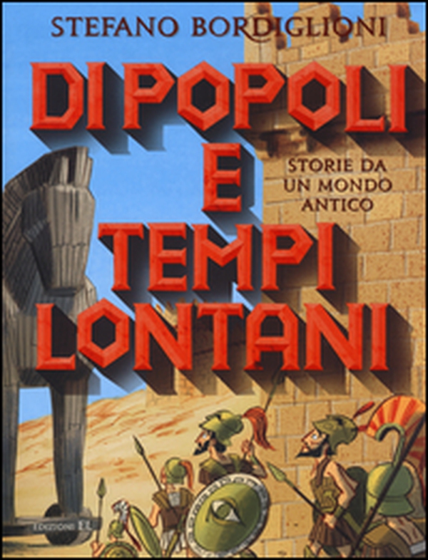 Di popoli e tempi lontani. Storie da un mondo antico - Librerie.coop Di popoli e tempi lontani. Storie da un mondo antico - Librerie.coop