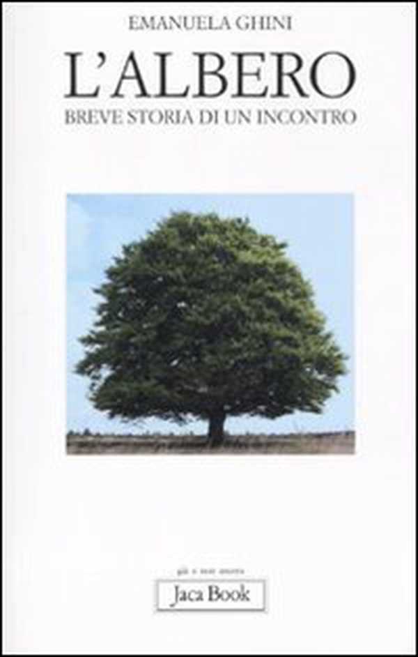 L'albero. Breve storia di un incontro - Librerie.coop L'albero. Breve storia di un incontro - Librerie.coop