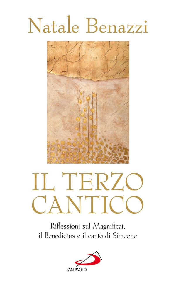 Il terzo cantico. Riflessioni sul Magnificat, il Benedictus e il canto di Simeone - Librerie.coop Il terzo cantico. Riflessioni sul Magnificat, il Benedictus e il canto di Simeone - Librerie.coop