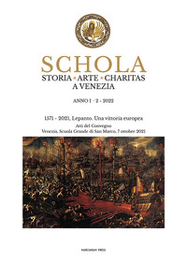 Schola. Storia. Arte. Charitas a Venezia - Vol. 2 - Librerie.coop Schola. Storia. Arte. Charitas a Venezia - Vol. 2 - Librerie.coop