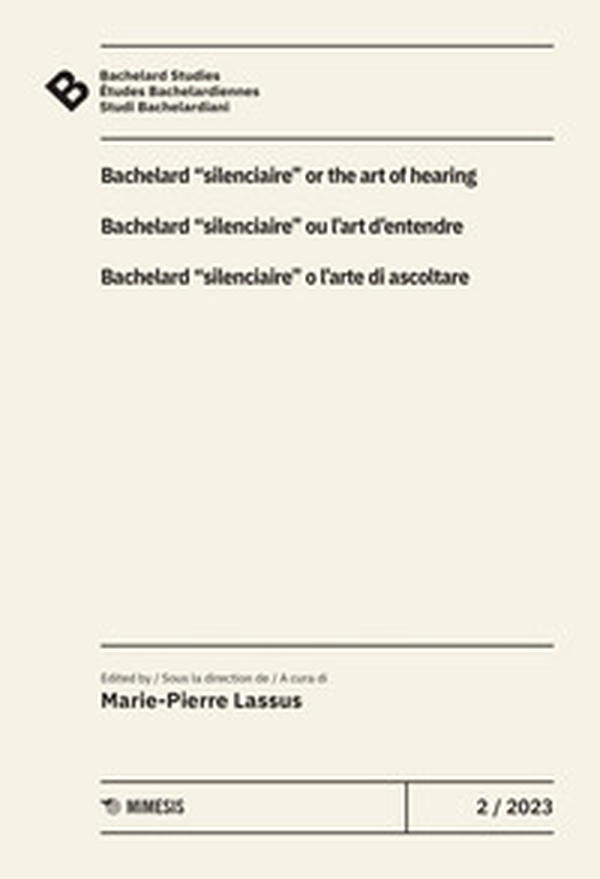 Bachelard Studies-Études Bachelardiennes-Studi Bachelardiani - Vol. 2 - Librerie.coop Bachelard Studies-Études Bachelardiennes-Studi Bachelardiani - Vol. 2 - Librerie.coop