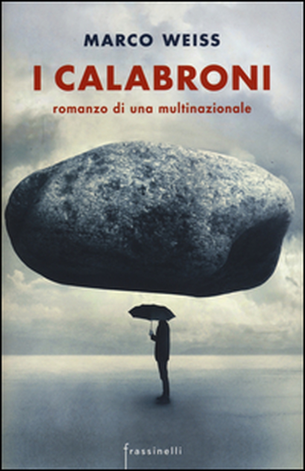 I calabroni. Romanzo di una multinazionale - Librerie.coop I calabroni. Romanzo di una multinazionale - Librerie.coop