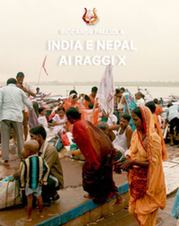 India e Nepal ai raggi X - Librerie.coop India e Nepal ai raggi X - Librerie.coop