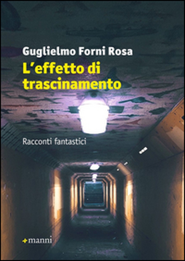 L'effetto di trascinamento - Librerie.coop L'effetto di trascinamento - Librerie.coop