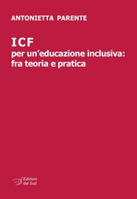 ICF per un'educazione inclusiva: fra teoria e pratica - Librerie.coop