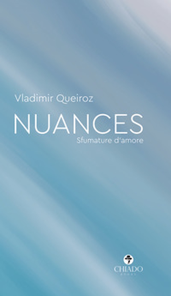 Nuances. Sfumature d'amore - Librerie.coop Nuances. Sfumature d'amore - Librerie.coop