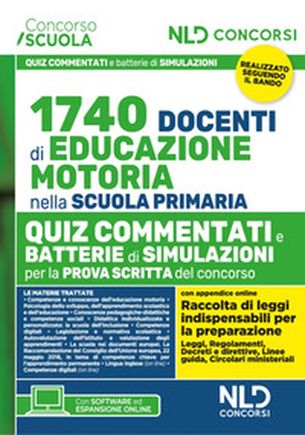 Concorso 1740 docenti educazione motoria nella scuola primaria. Quiz commentati con batterie di simulazioni - Librerie.coop Concorso 1740 docenti educazione motoria nella scuola primaria. Quiz commentati con batterie di simulazioni - Librerie.coop