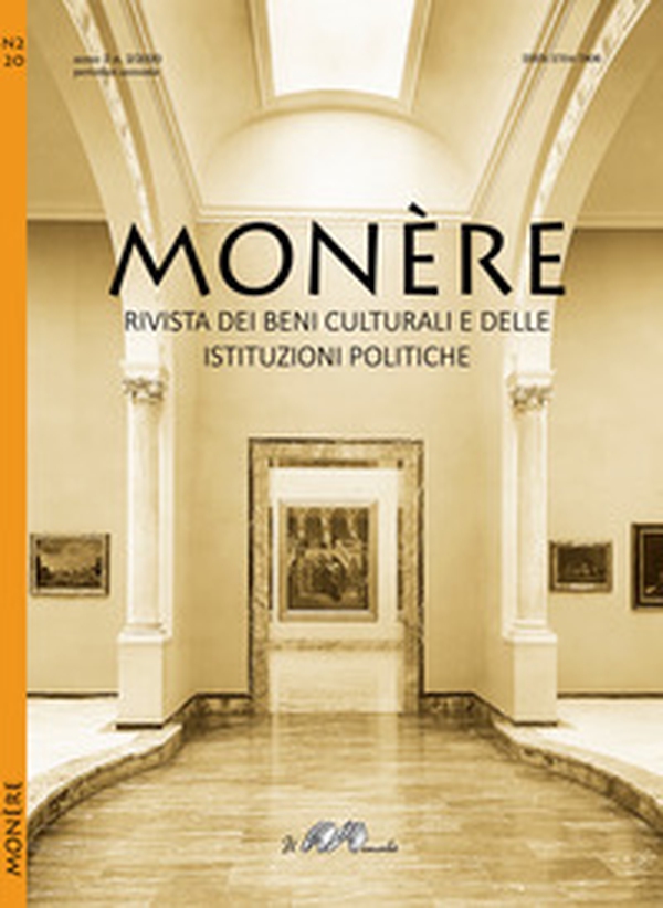 Monère. Rivista dei beni culturali e delle istituzioni politiche - Librerie.coop Monère. Rivista dei beni culturali e delle istituzioni politiche - Librerie.coop