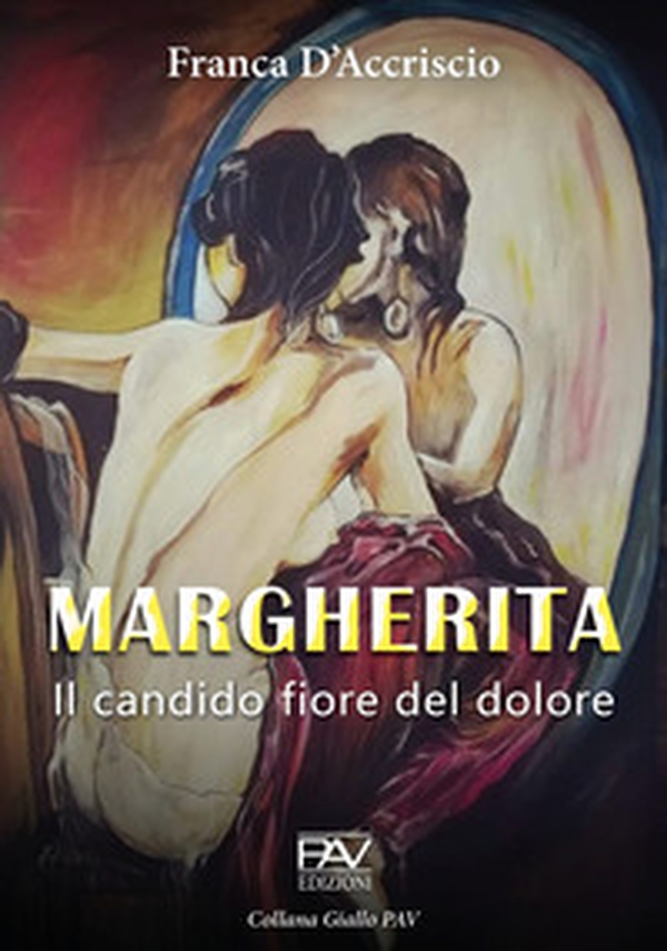 Margherita. Il candido fiore del dolore - Librerie.coop Margherita. Il candido fiore del dolore - Librerie.coop