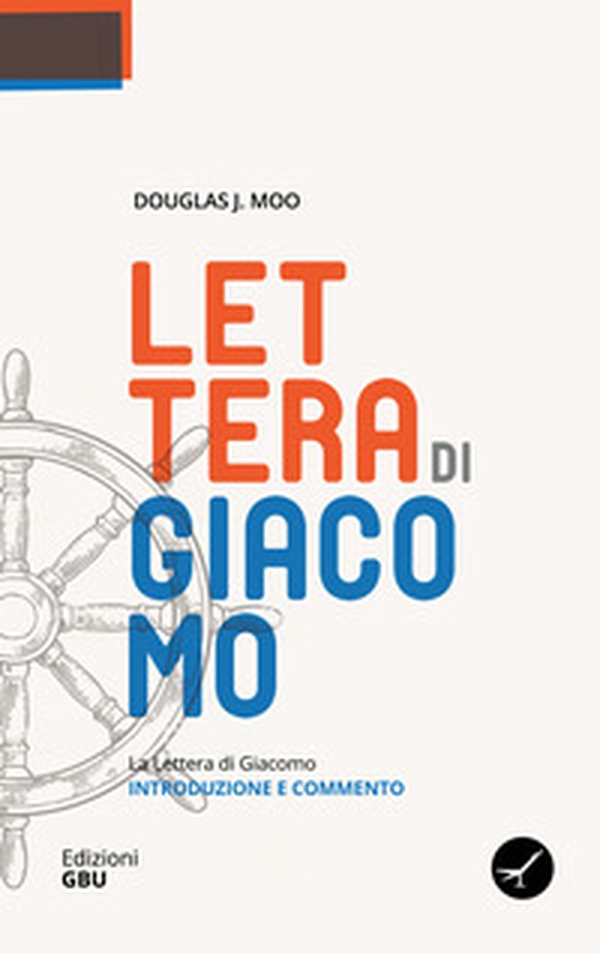 La lettera di Giacomo. Introduzione e commento - Librerie.coop La lettera di Giacomo. Introduzione e commento - Librerie.coop