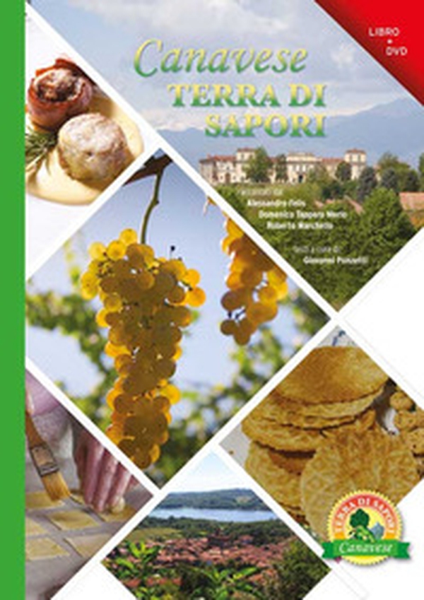 Canavese terra di sapori - Librerie.coop Canavese terra di sapori - Librerie.coop