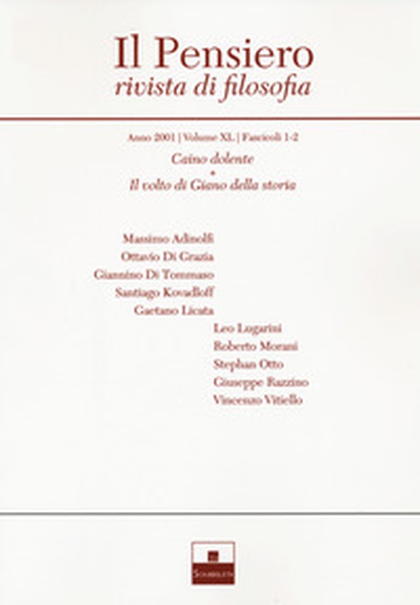 Il pensiero. Rivista di filosofia - Vol. 40 - Librerie.coop Il pensiero. Rivista di filosofia - Vol. 40 - Librerie.coop