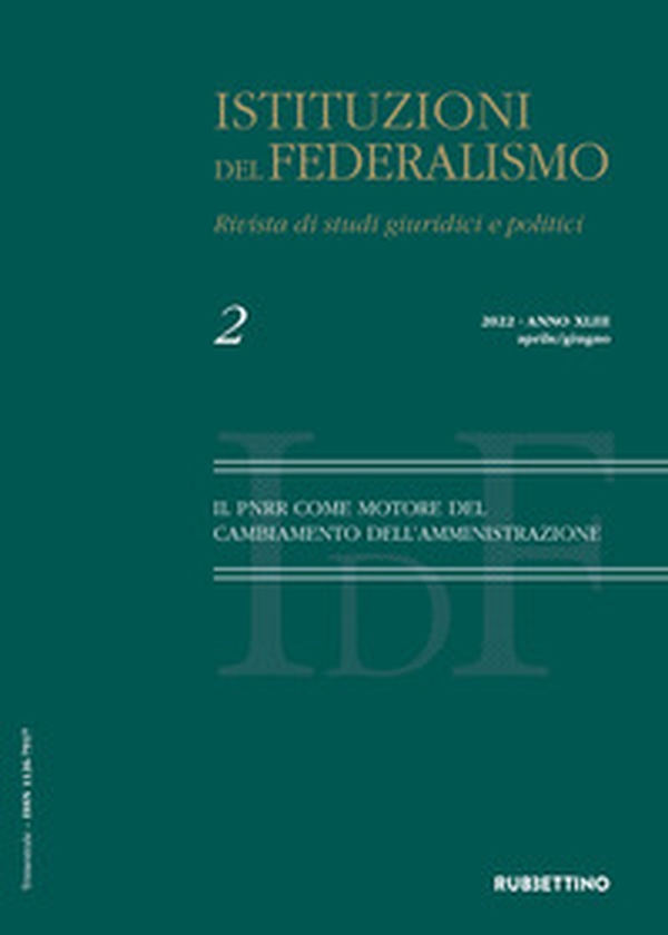 Istituzioni del federalismo. Rivista di studi giuridici e politici - Vol. 2 - Librerie.coop Istituzioni del federalismo. Rivista di studi giuridici e politici - Vol. 2 - Librerie.coop