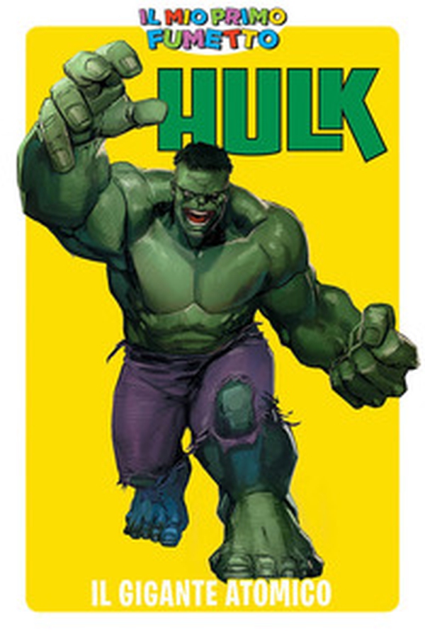 Hulk il gigante atomico - Librerie.coop Hulk il gigante atomico - Librerie.coop