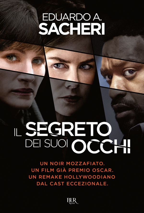 Il segreto dei suoi occhi - Librerie.coop Il segreto dei suoi occhi - Librerie.coop