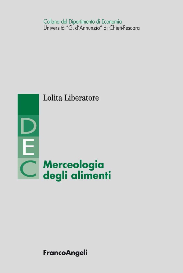 Merceologia degli alimenti - Librerie.coop Merceologia degli alimenti - Librerie.coop