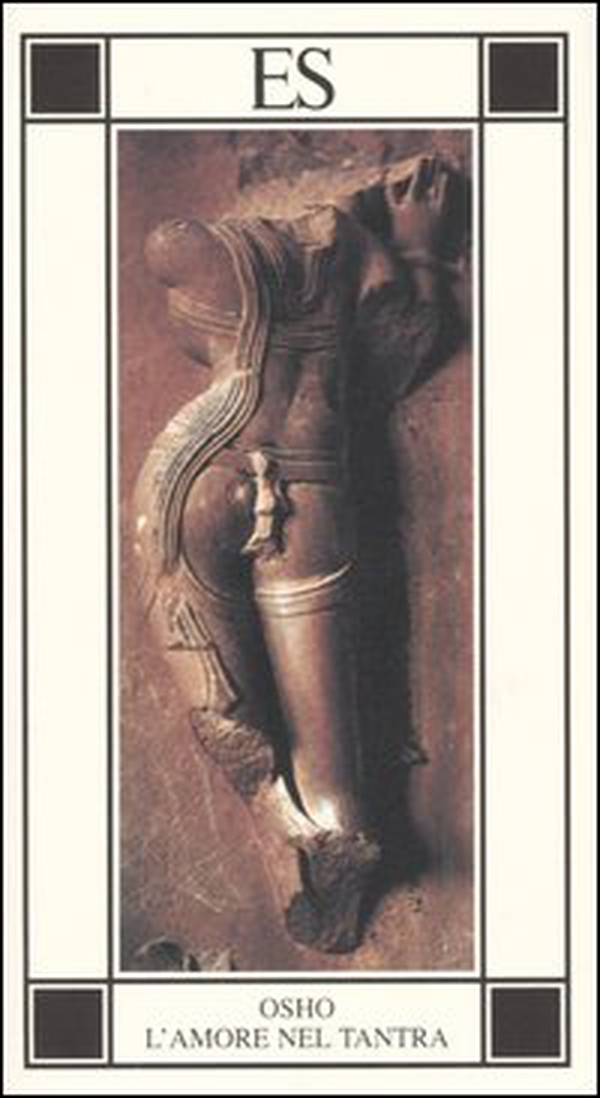 L'amore nel Tantra - Librerie.coop L'amore nel Tantra - Librerie.coop