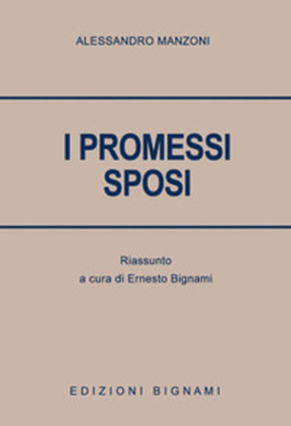 Promessi sposi. Riassunto - Librerie.coop Promessi sposi. Riassunto - Librerie.coop