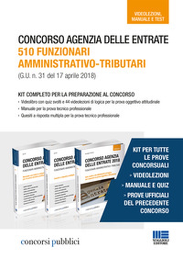 Concorso Agenzia delle Entrate. 510 funzionari amministrativo-tributari (G.U. n. 31 del 17 aprile 2018). Kit completo per la preparazione al concorso - Librerie.coop Concorso Agenzia delle Entrate. 510 funzionari amministrativo-tributari (G.U. n. 31 del 17 aprile 2018). Kit completo per la preparazione al concorso - Librerie.coop