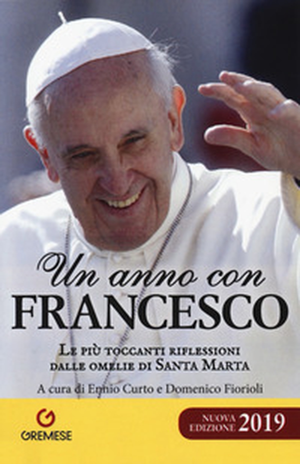 Un anno con Francesco. Le più toccanti riflessioni dalle omelie di Santa Marta - Librerie.coop Un anno con Francesco. Le più toccanti riflessioni dalle omelie di Santa Marta - Librerie.coop