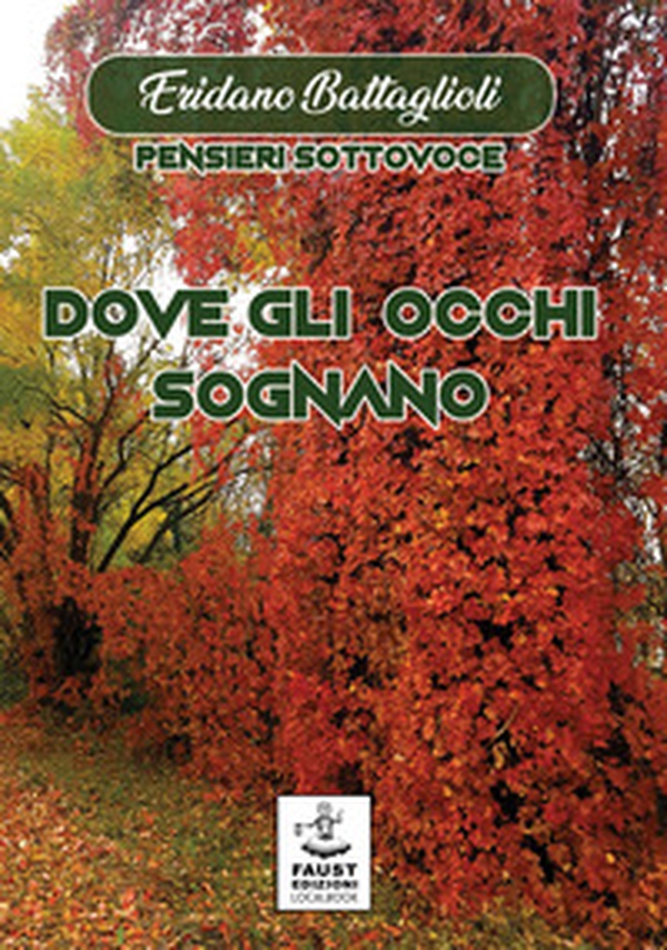 Dove gli occhi sognano - Librerie.coop Dove gli occhi sognano - Librerie.coop