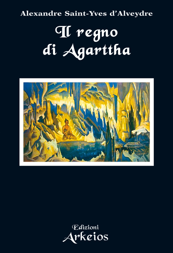 Il regno di Agarttha - Librerie.coop Il regno di Agarttha - Librerie.coop