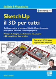 SketchUp. Il 3D per tutti - Librerie.coop