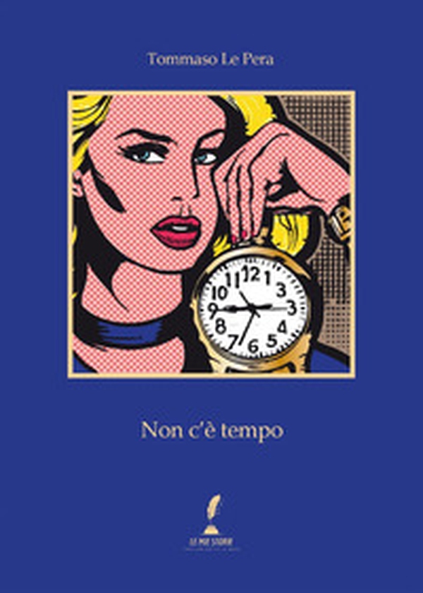 Non c'è tempo - Librerie.coop Non c'è tempo - Librerie.coop