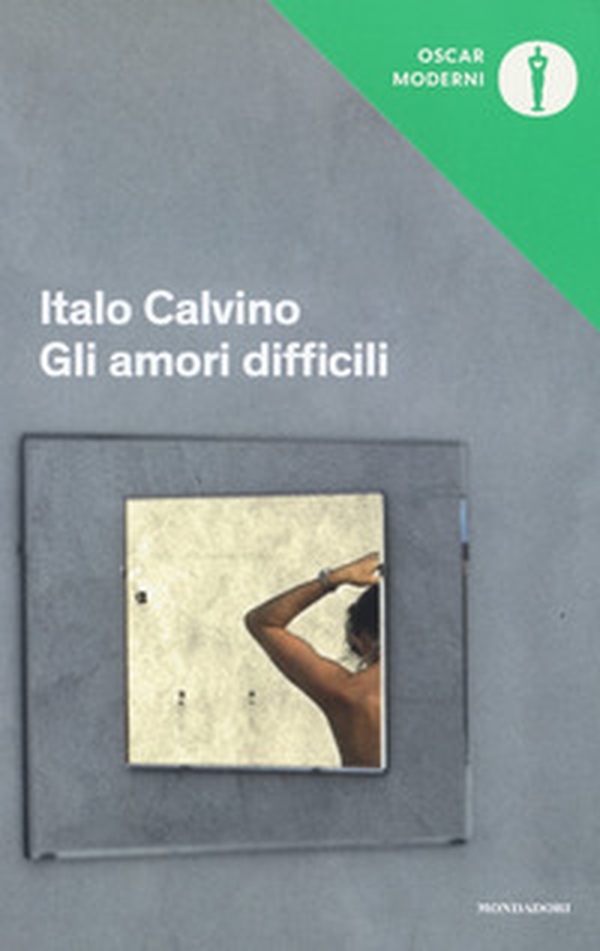 Gli amori difficili - Librerie.coop Gli amori difficili - Librerie.coop