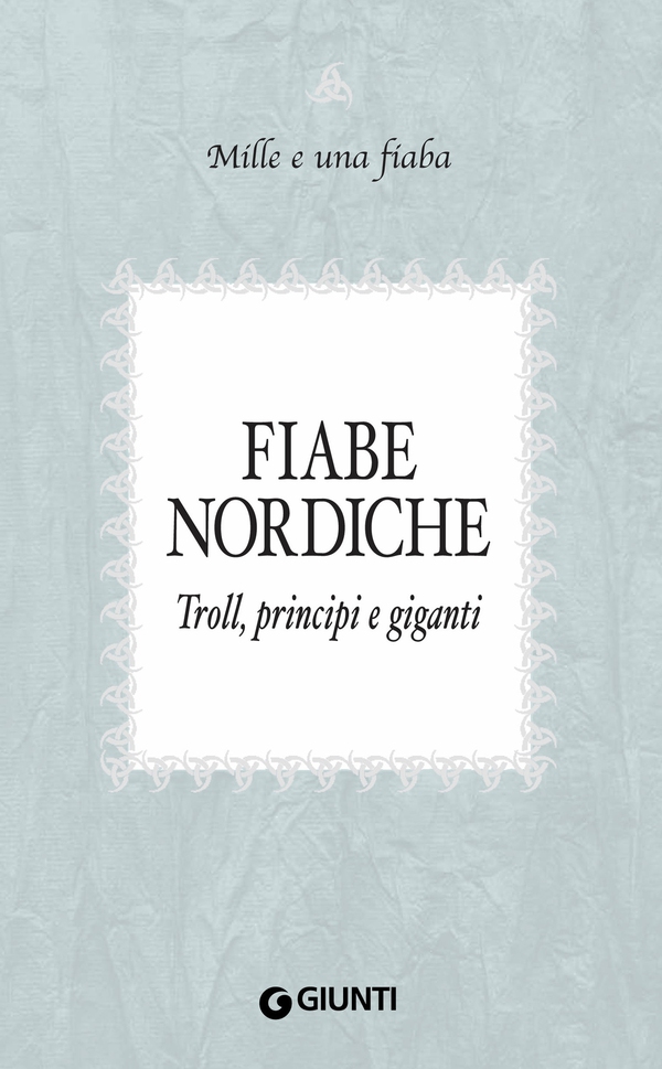 Fiabe nordiche - Librerie.coop Fiabe nordiche - Librerie.coop