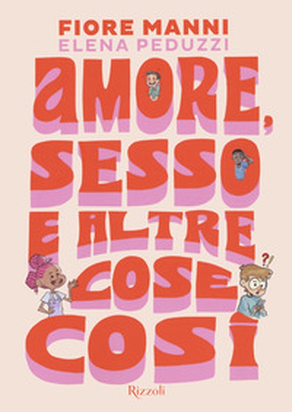 Amore, sesso e altre cose così - Librerie.coop Amore, sesso e altre cose così - Librerie.coop