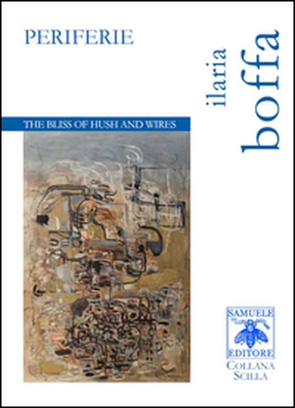 Periferie. The bliss of hush and wires. Ediz. italiana e inglese - Librerie.coop Periferie. The bliss of hush and wires. Ediz. italiana e inglese - Librerie.coop