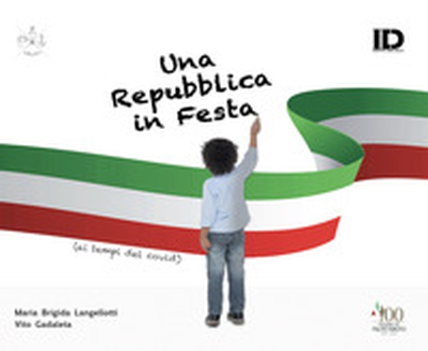 Una Repubblica in festa (ai tempi del Covid) - Librerie.coop Una Repubblica in festa (ai tempi del Covid) - Librerie.coop