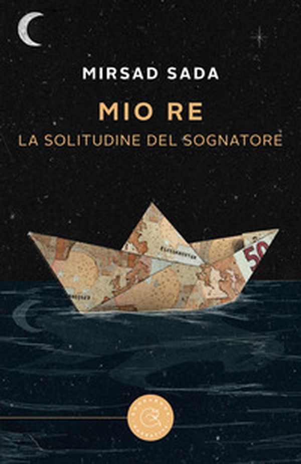 Mio re. La solitudine del sognatore - Librerie.coop Mio re. La solitudine del sognatore - Librerie.coop