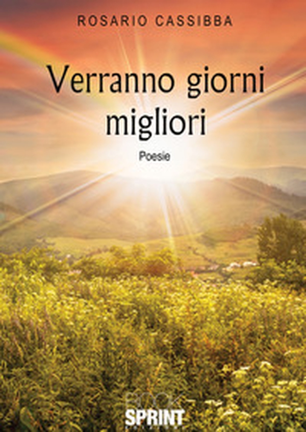 Verranno giorni migliori - Librerie.coop Verranno giorni migliori - Librerie.coop