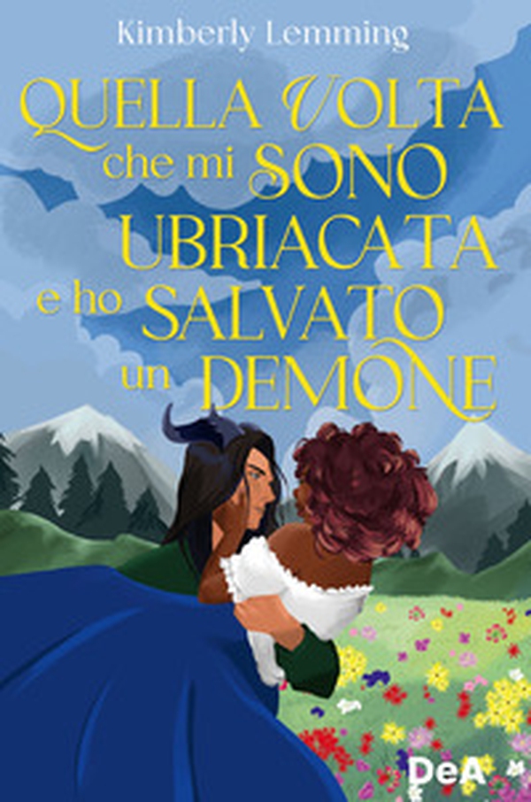 Quella volta che mi sono ubriacata e ho salvato un demone - Librerie.coop Quella volta che mi sono ubriacata e ho salvato un demone - Librerie.coop