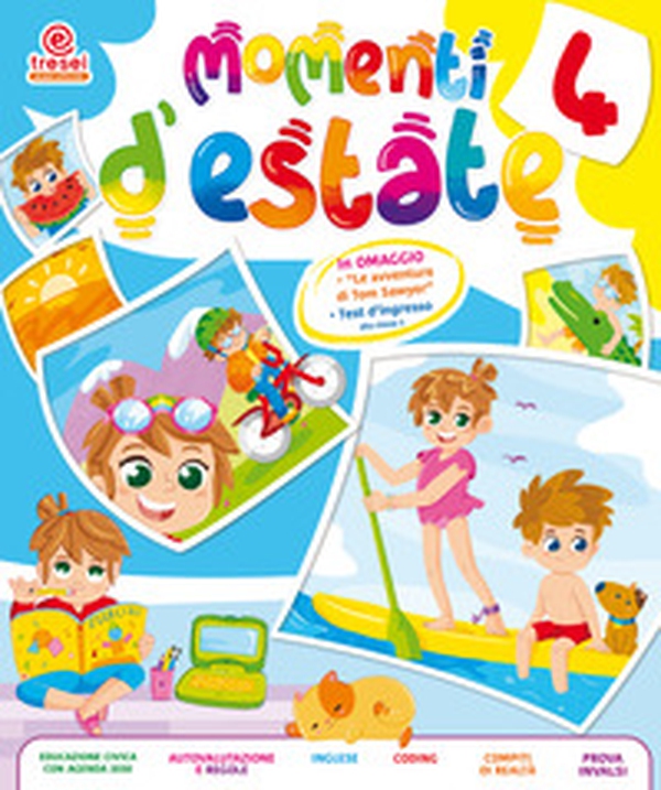 Momenti d'estate. Per la Scuola elementare - Librerie.coop Momenti d'estate. Per la Scuola elementare - Librerie.coop