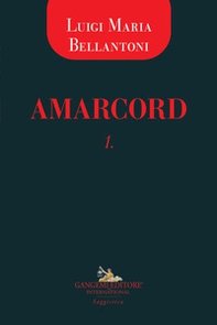 Amarcord 1 - Librerie.coop