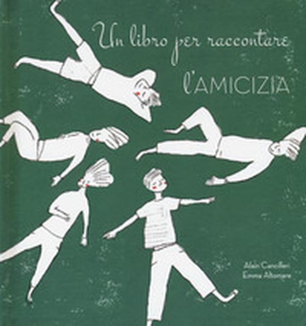 Un libro per raccontare l'amicizia - Librerie.coop Un libro per raccontare l'amicizia - Librerie.coop